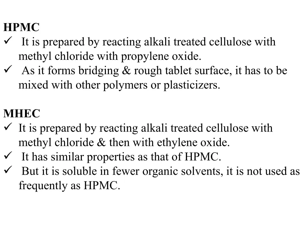 hpmc it is prepared by reacting alkali treated