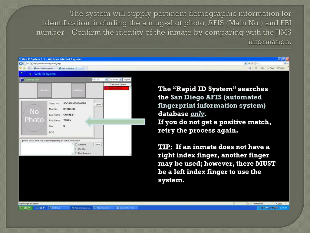 the rapid id system searches the san diego afis