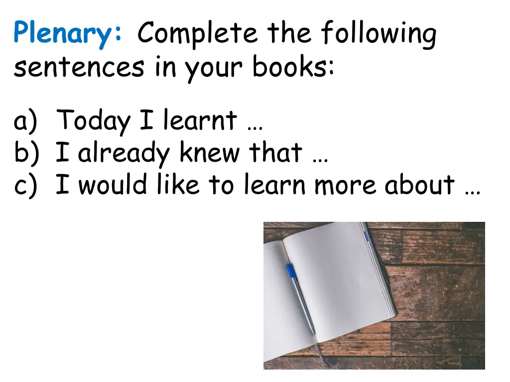 plenary complete the following sentences in your