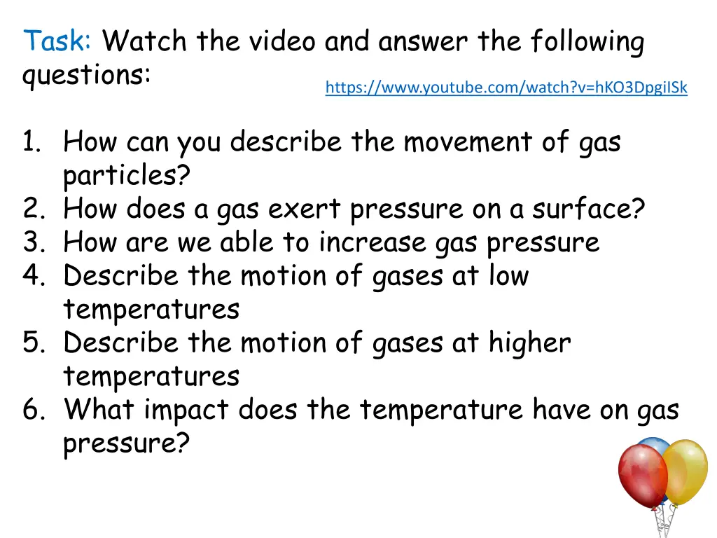 task watch the video and answer the following