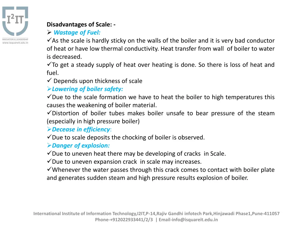 disadvantages of scale wastage of fuel