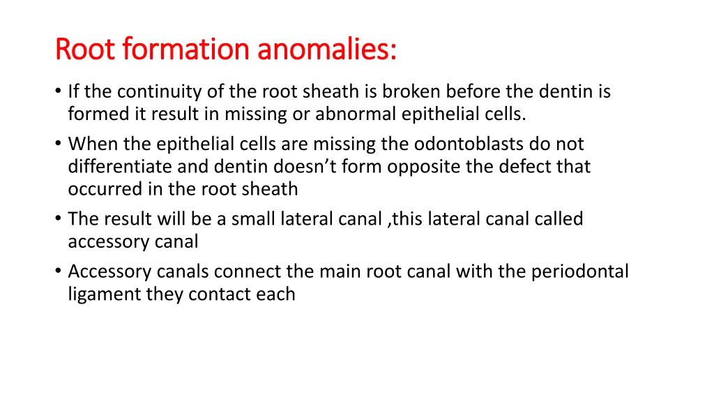 root formation anomalies root formation anomalies