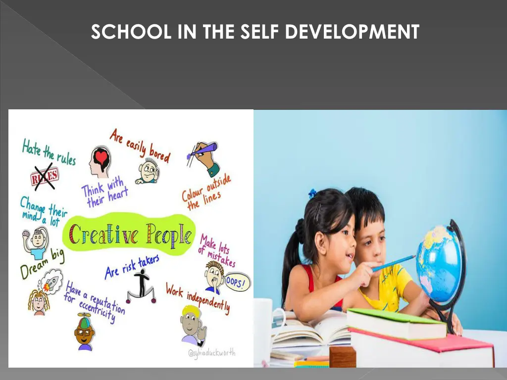 school in the self development