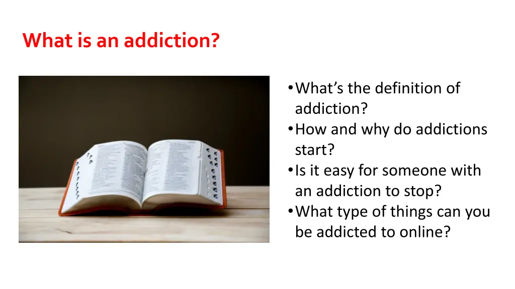 what is an addiction