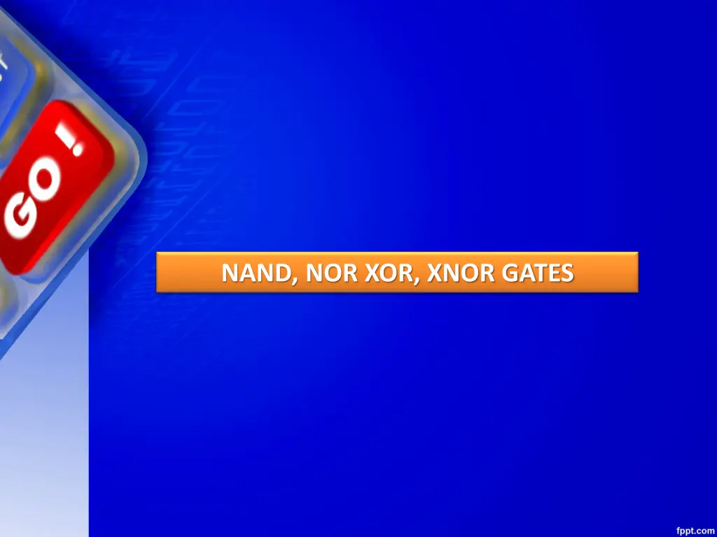 nand nor xor xnor gates