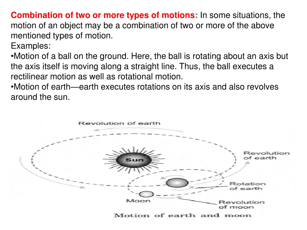 combination of two or more types of motions