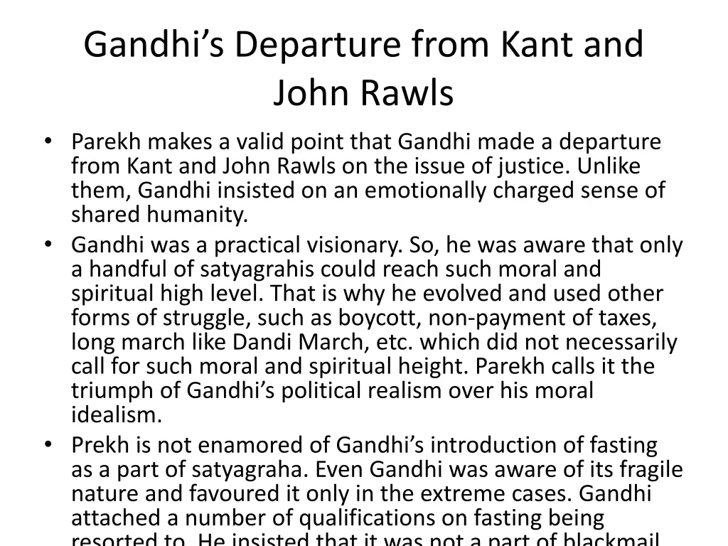 gandhi s departure from kant and john rawls