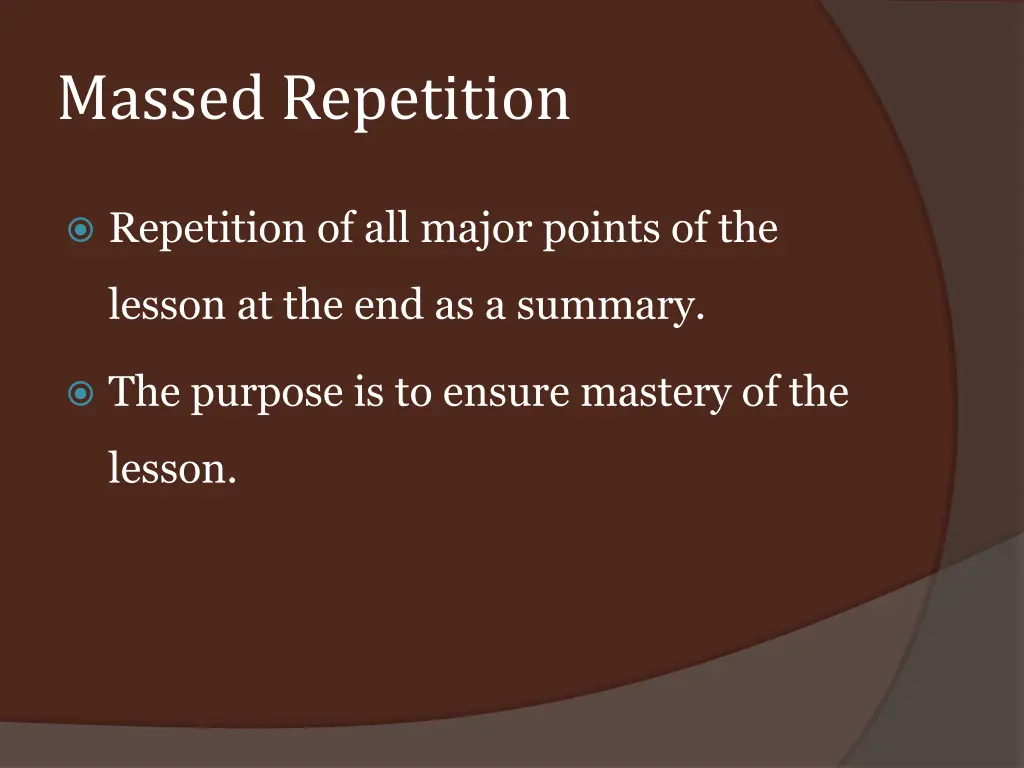 massed repetition