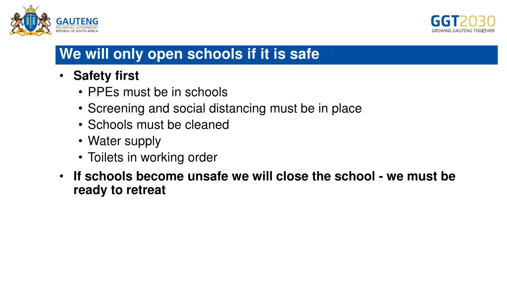 we will only open schools if it is safe safety