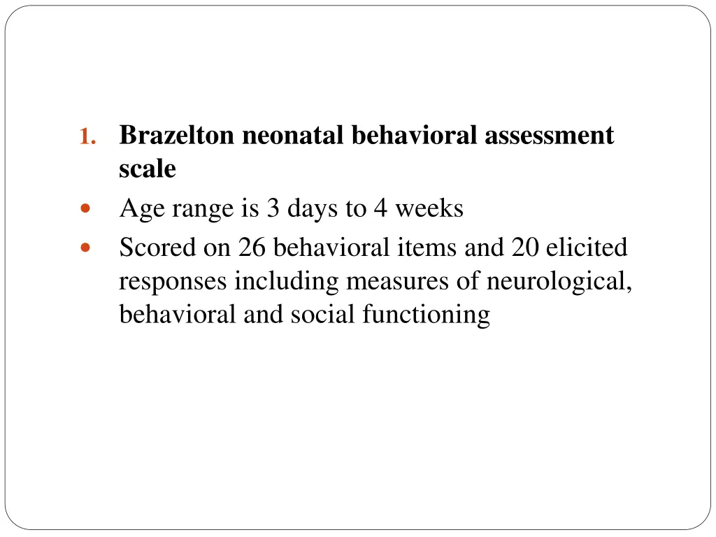 1 brazelton neonatal behavioral assessment scale