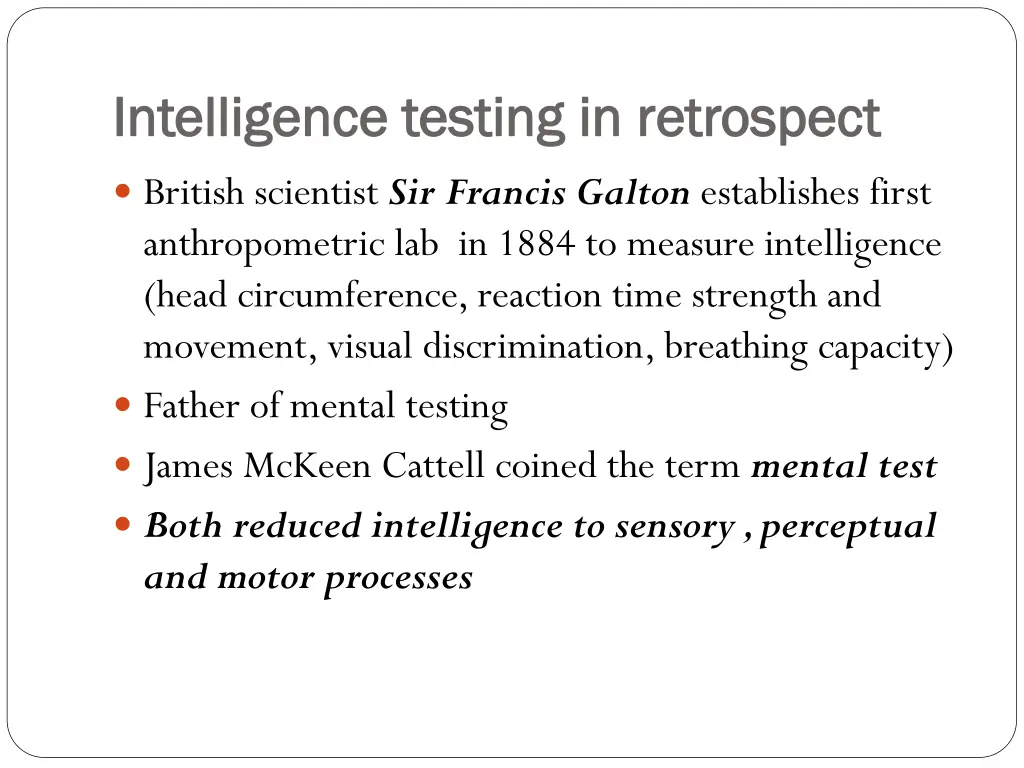 intelligence testing in retrospect intelligence