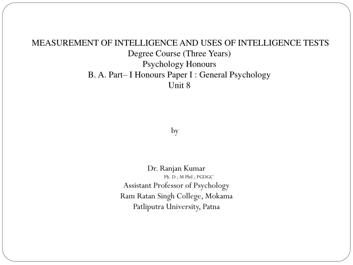 measurement of intelligence and uses