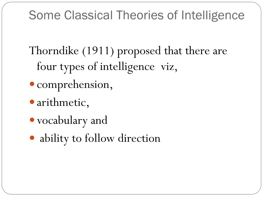 some classical theories of intelligence