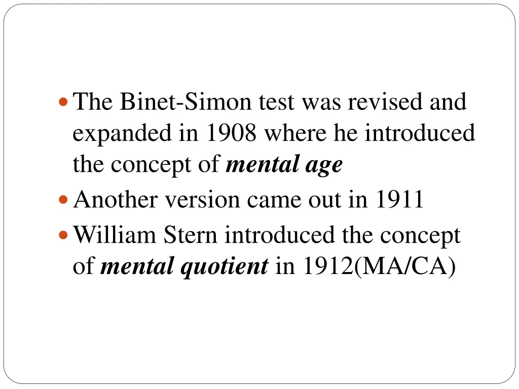 the binet simon test was revised and expanded