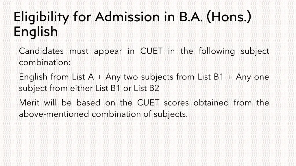 eligibility for admission in b a hons english