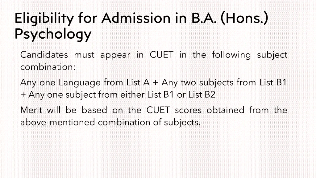 eligibility for admission in b a hons psychology