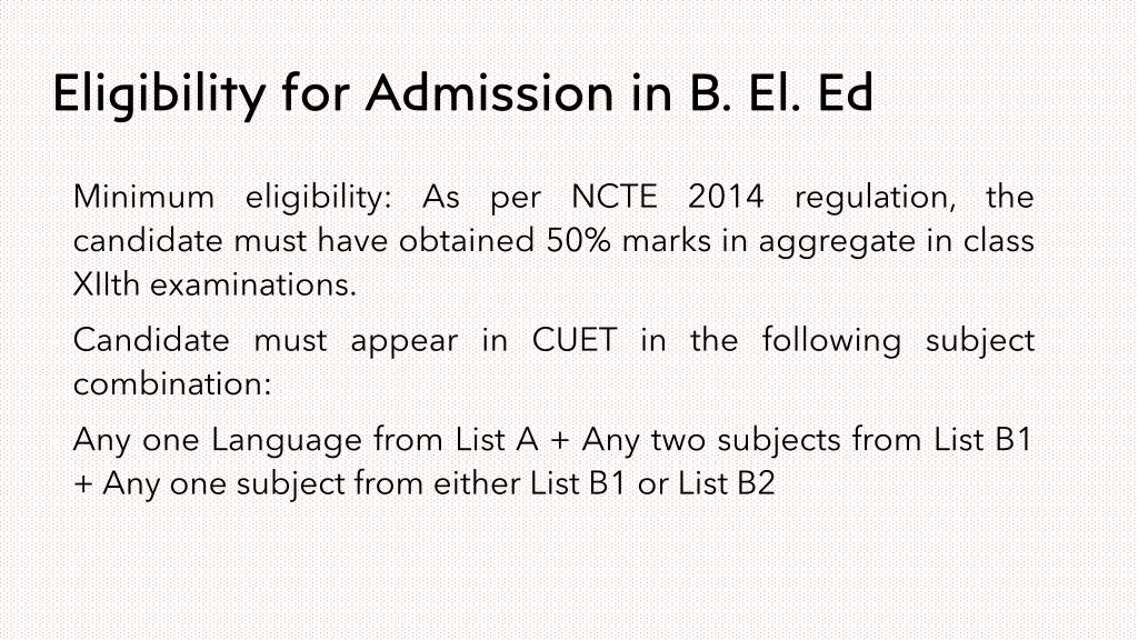 eligibility for admission in b el ed