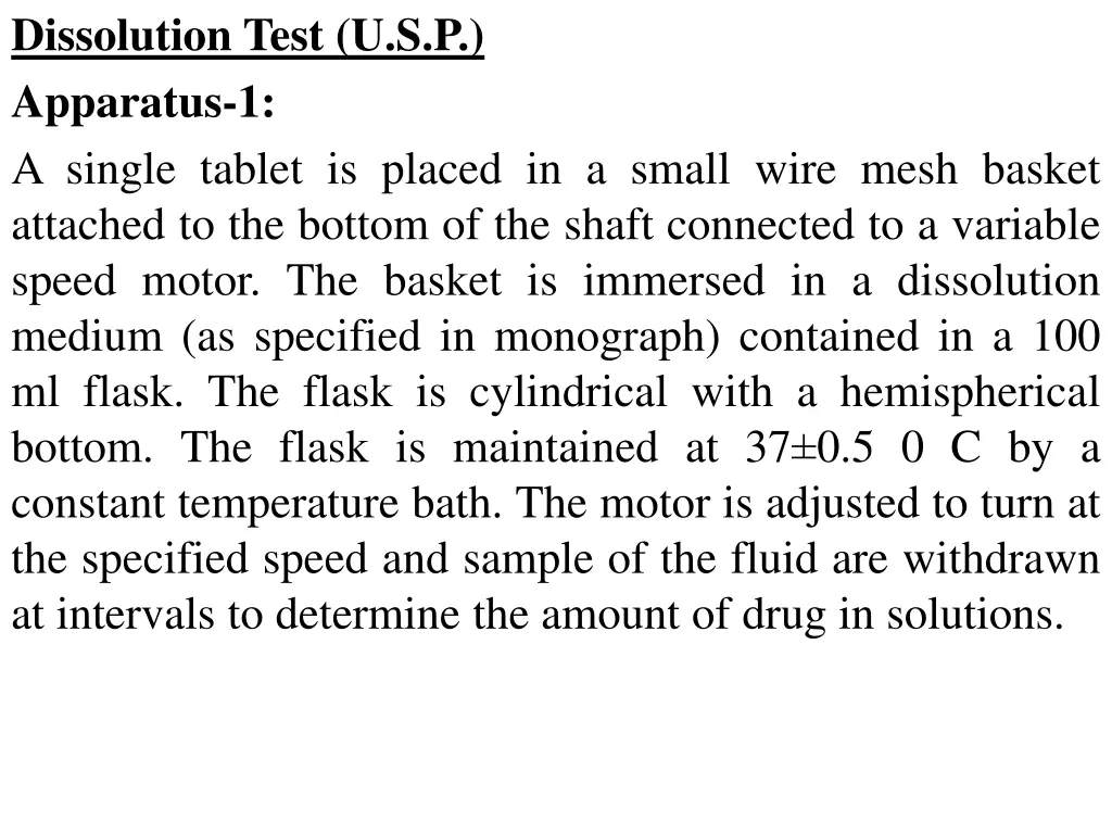 dissolution test u s p apparatus 1 a single