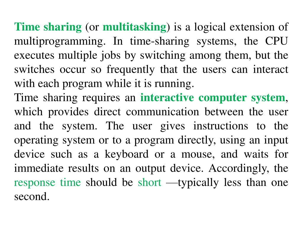 time sharing or multitasking is a logical