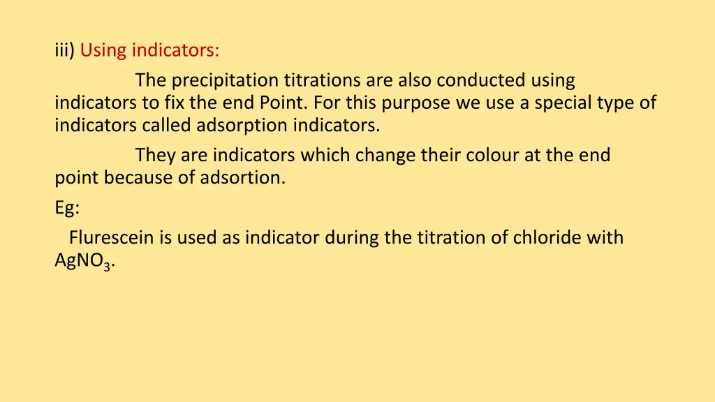 iii using indicators the precipitation titrations