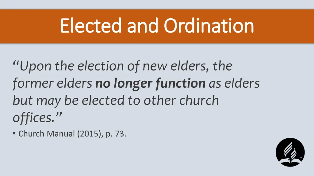 elected and ordination elected and ordination