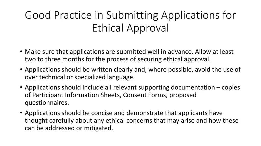 good practice in submitting applications