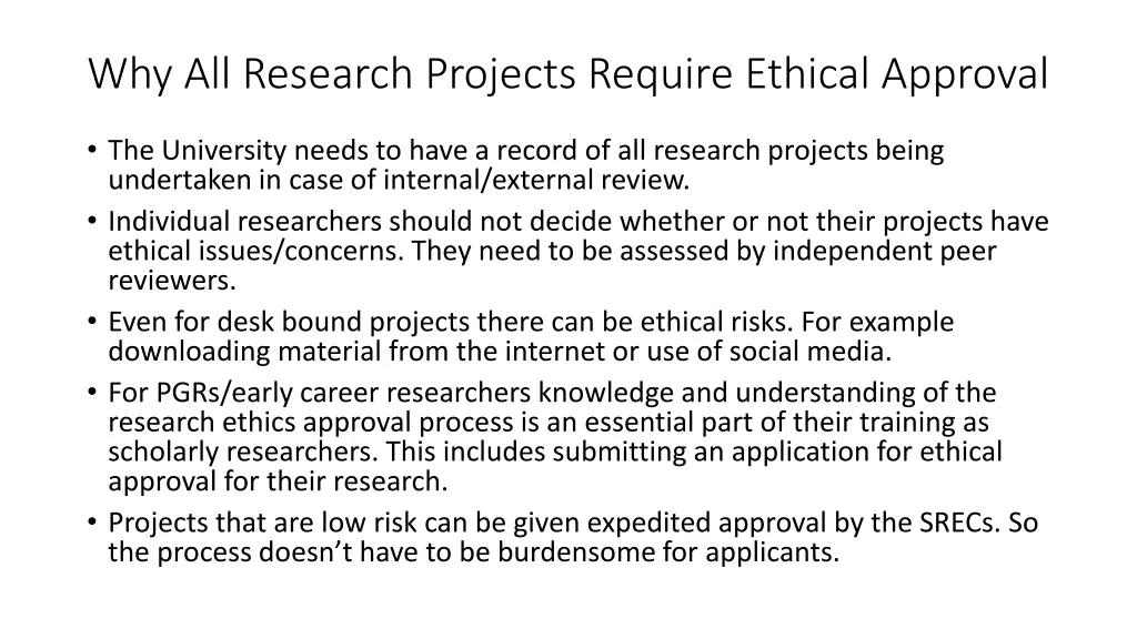 why all research projects require ethical approval