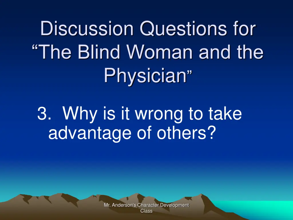 discussion questions for the blind woman 2