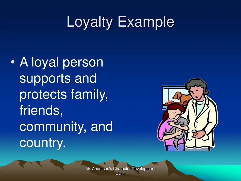 loyalty example