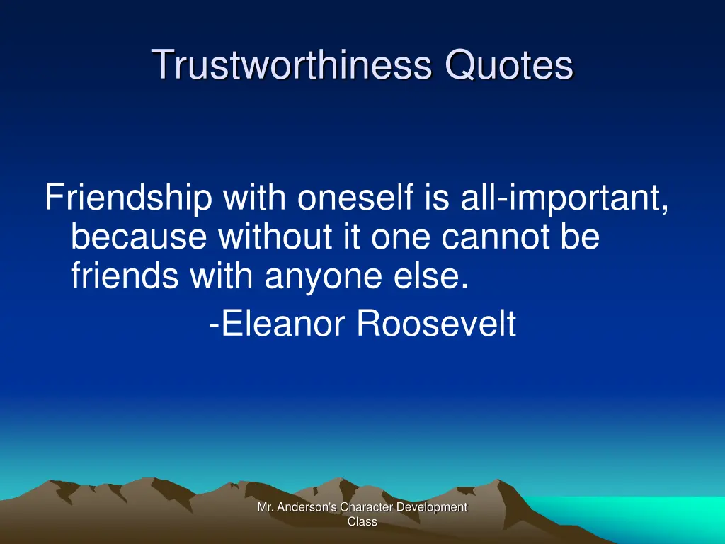 trustworthiness quotes 2