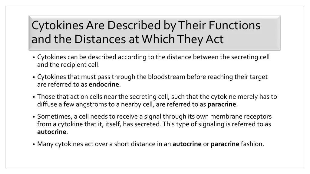 cytokines are described by their functions