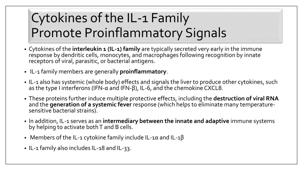 cytokines of the il 1 family promote