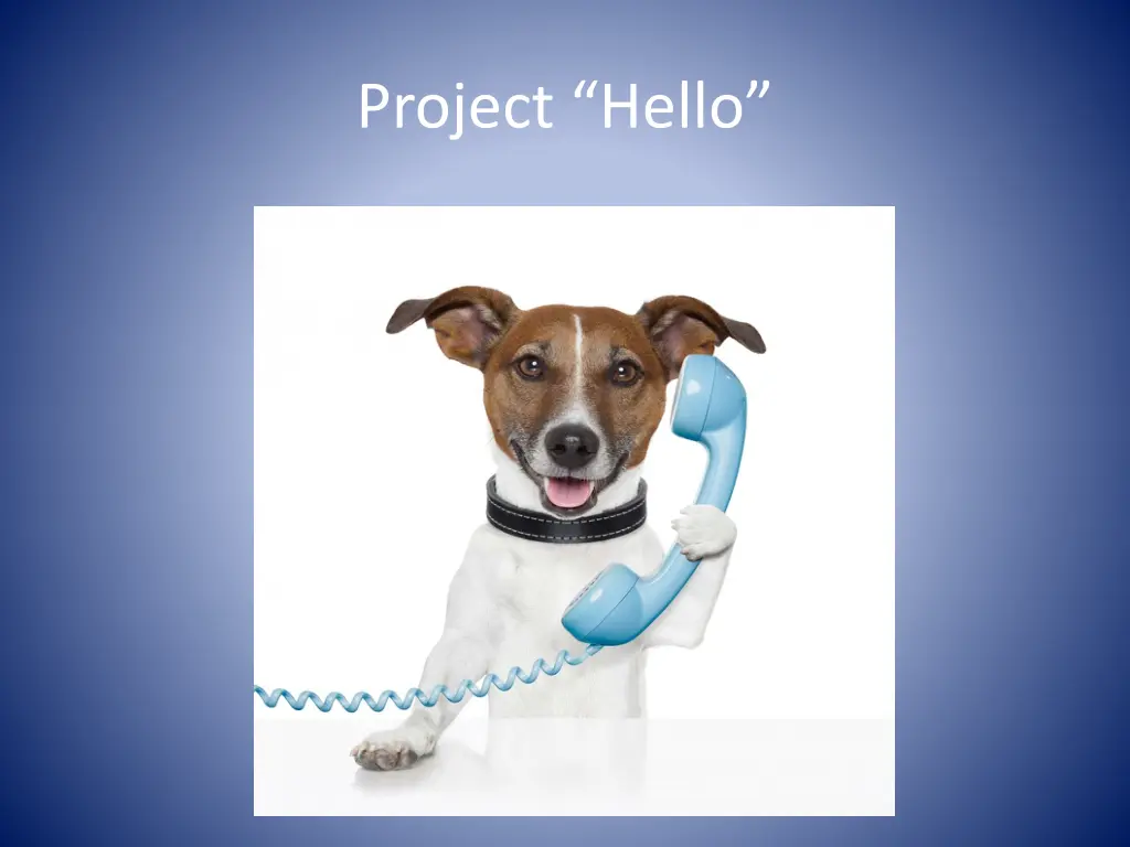 project hello