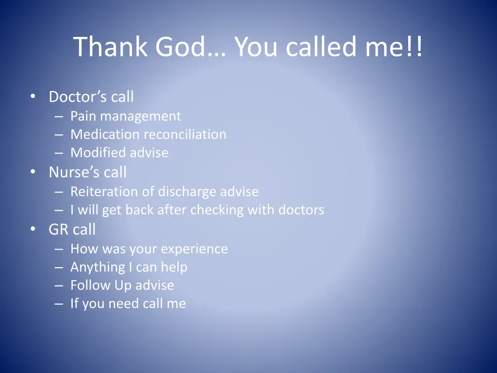 thank god you called me