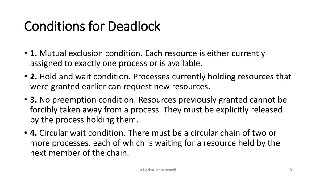 conditions for deadlock conditions for deadlock