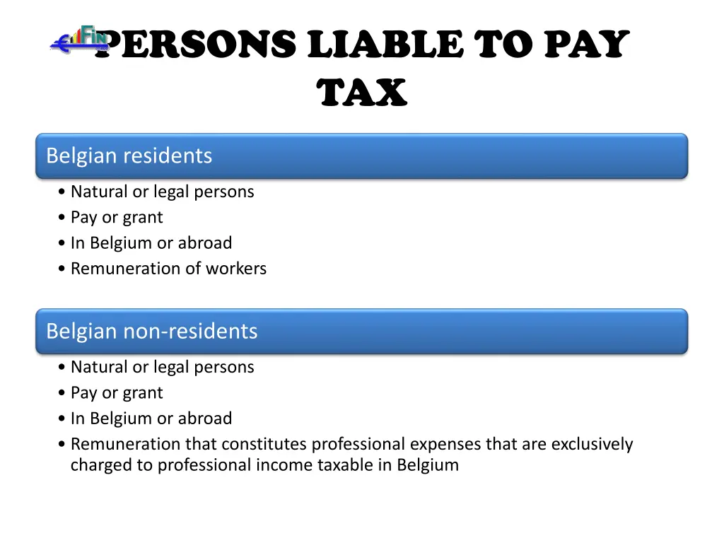 persons liable to pay tax