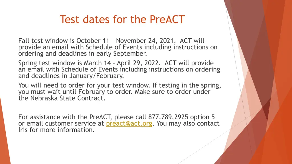 test dates for the preact