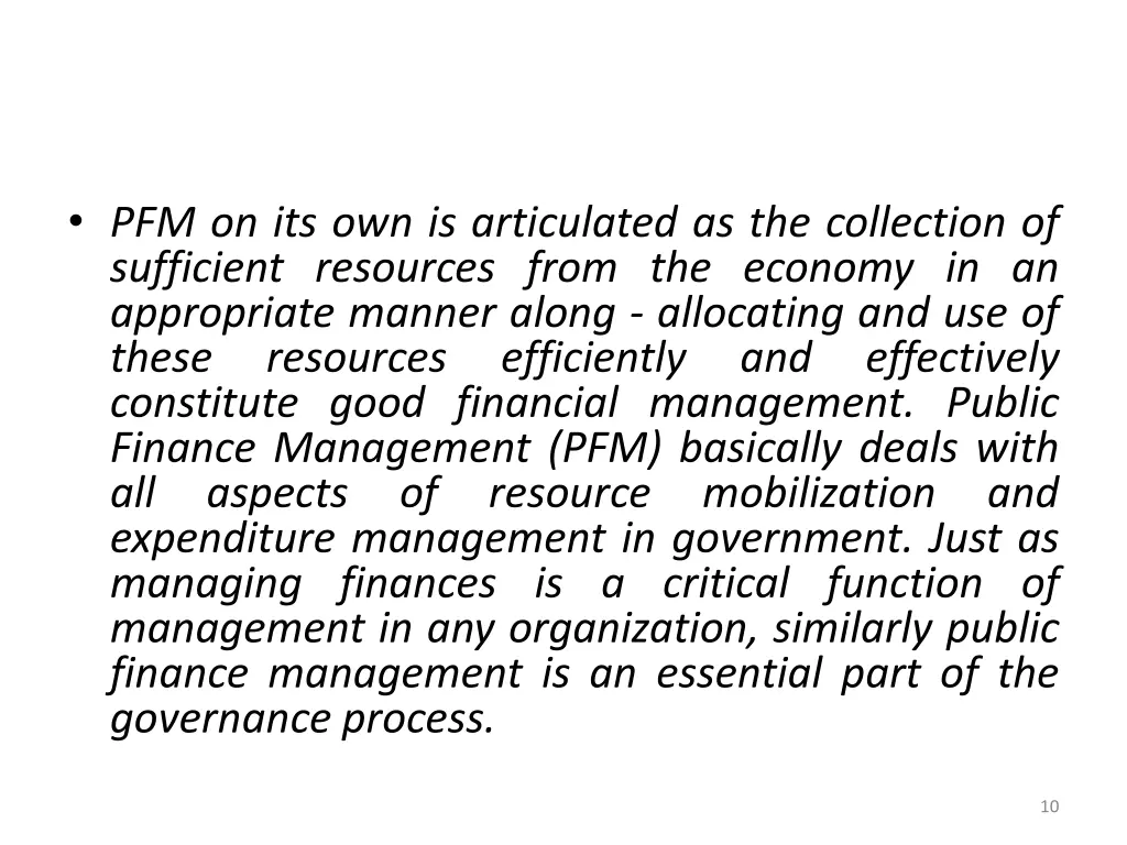 pfm on its own is articulated as the collection