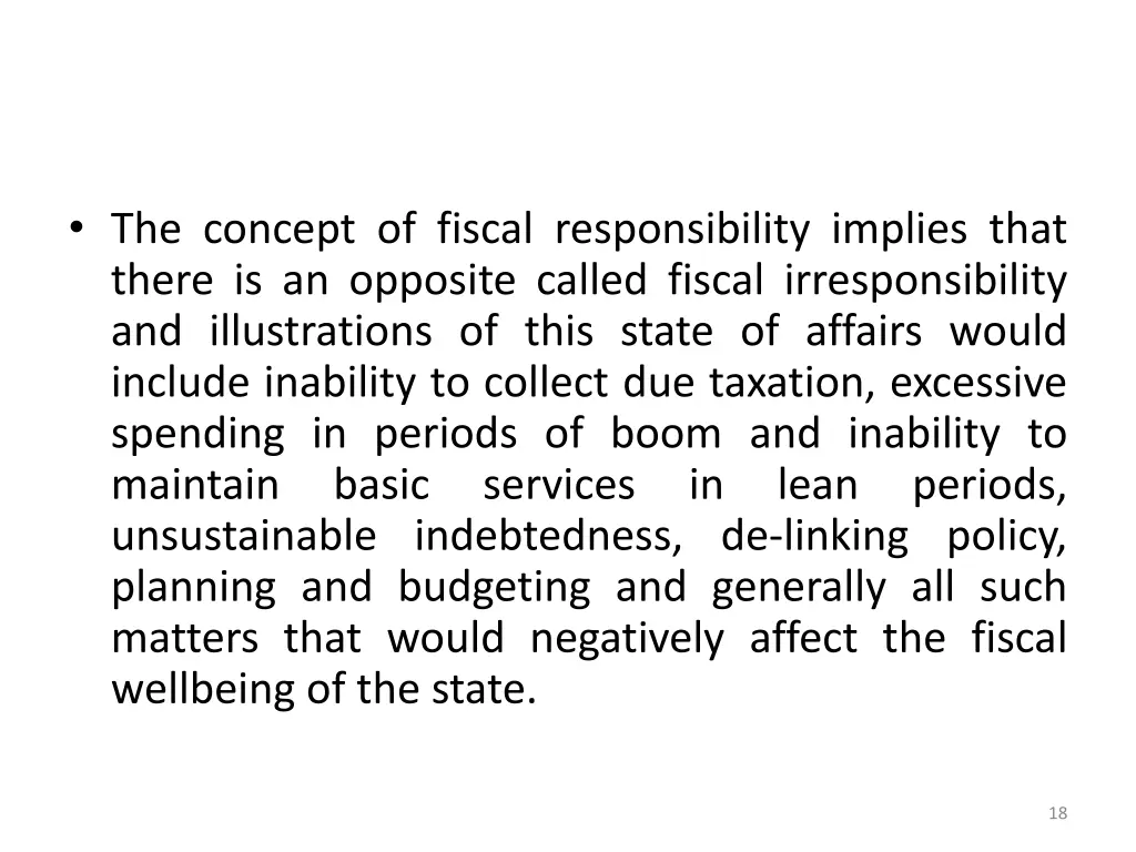 the concept of fiscal responsibility implies that