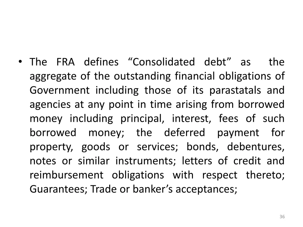 the fra defines consolidated debt