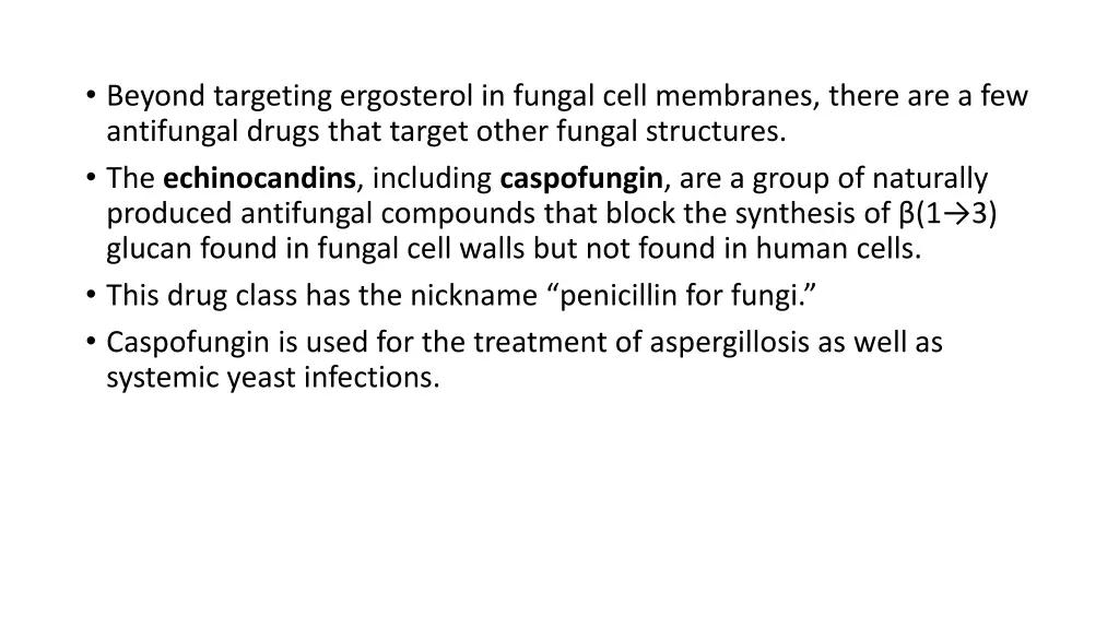 beyond targeting ergosterol in fungal cell