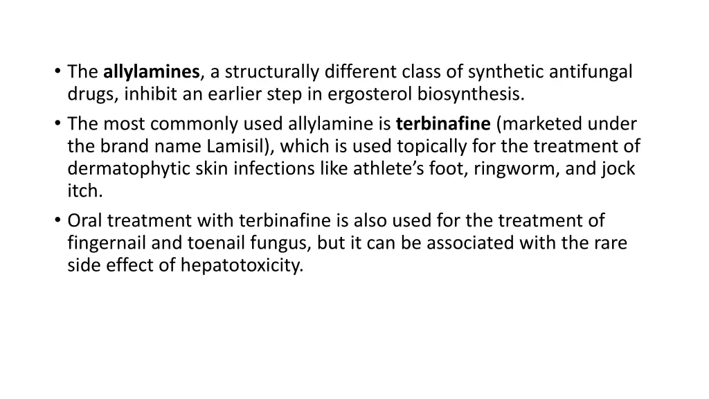 the allylamines a structurally different class