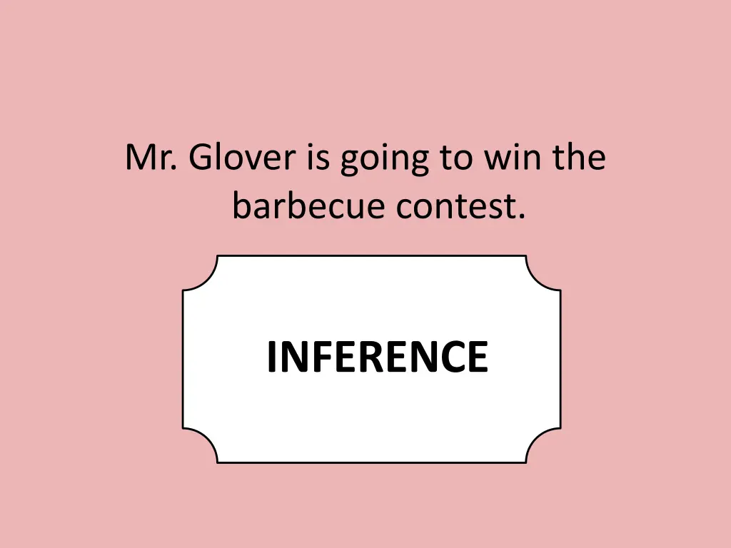 mr glover is going to win the barbecue contest