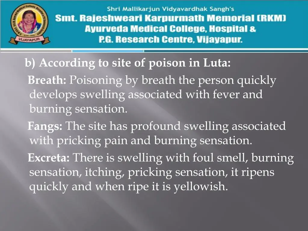 b according to site of poison in luta breath