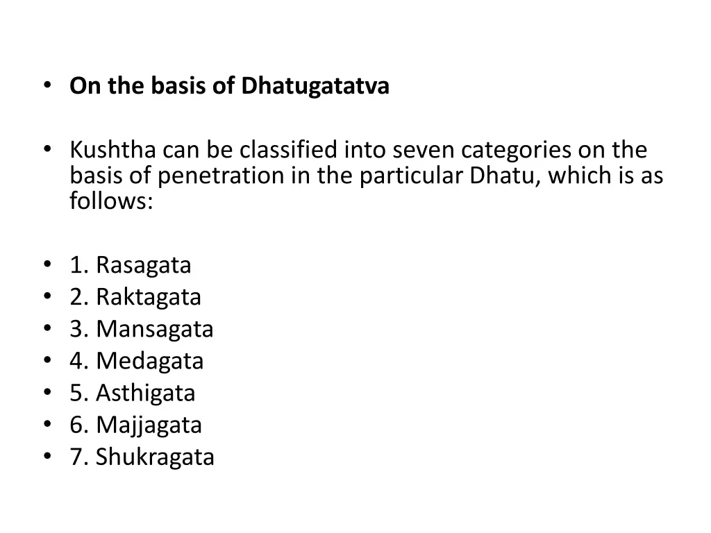 on the basis of dhatugatatva