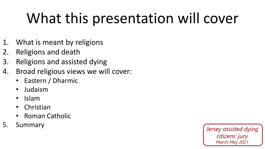 what this presentation will cover