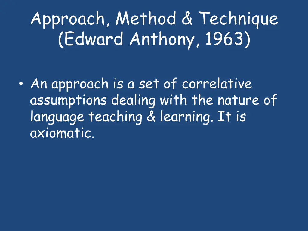 approach method technique edward anthony 1963