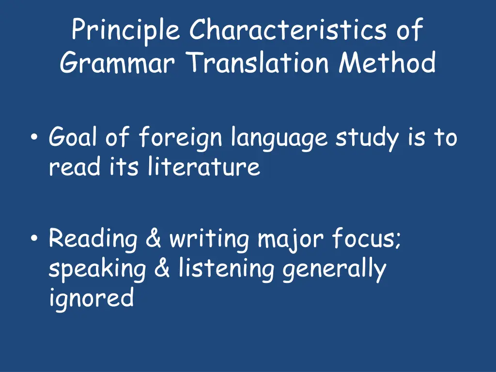 principle characteristics of grammar translation