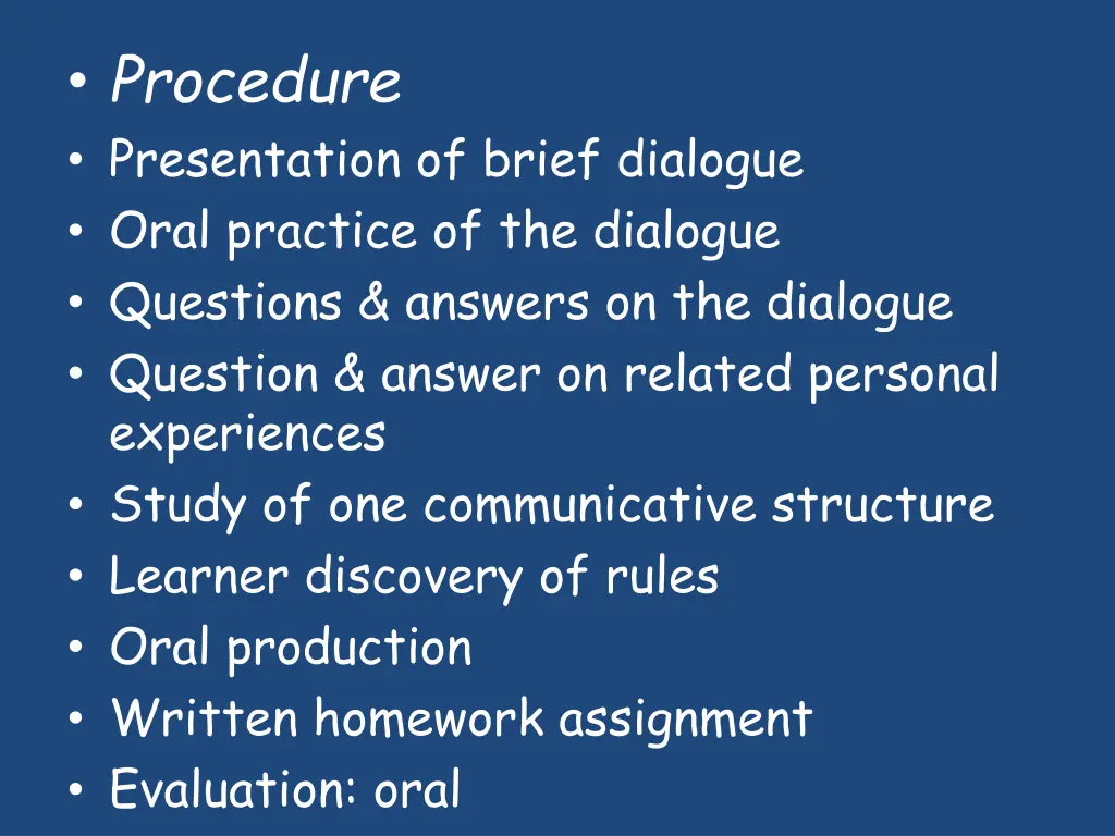 procedure presentation of brief dialogue oral