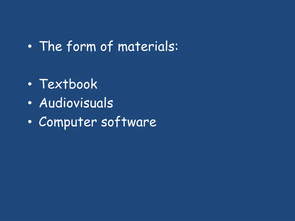 the form of materials